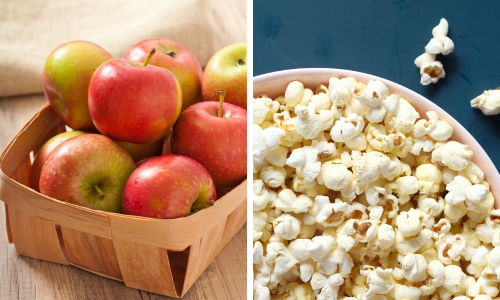 High Fiber Snacks, Apples and Popcorn.